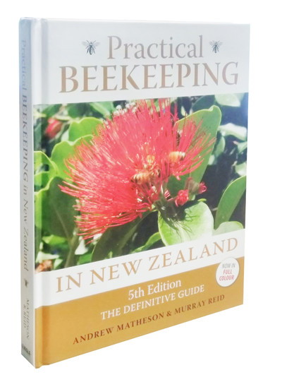 Practical Beekeeping in NZ (5th Edition)
